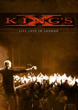 King's X : Live Love In London (DVD + 2 CD - Ltd. Edition)